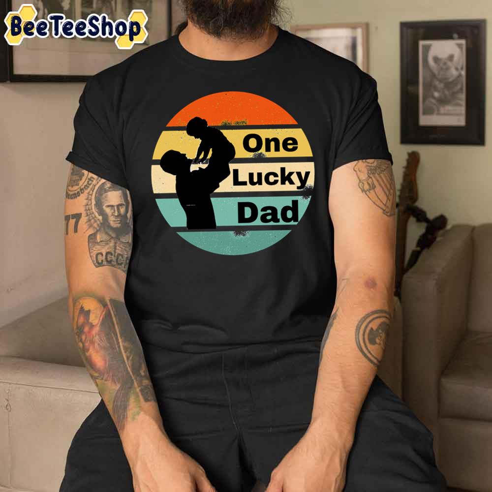 Father And Son One Lucky Dad Unisex T-Shirt