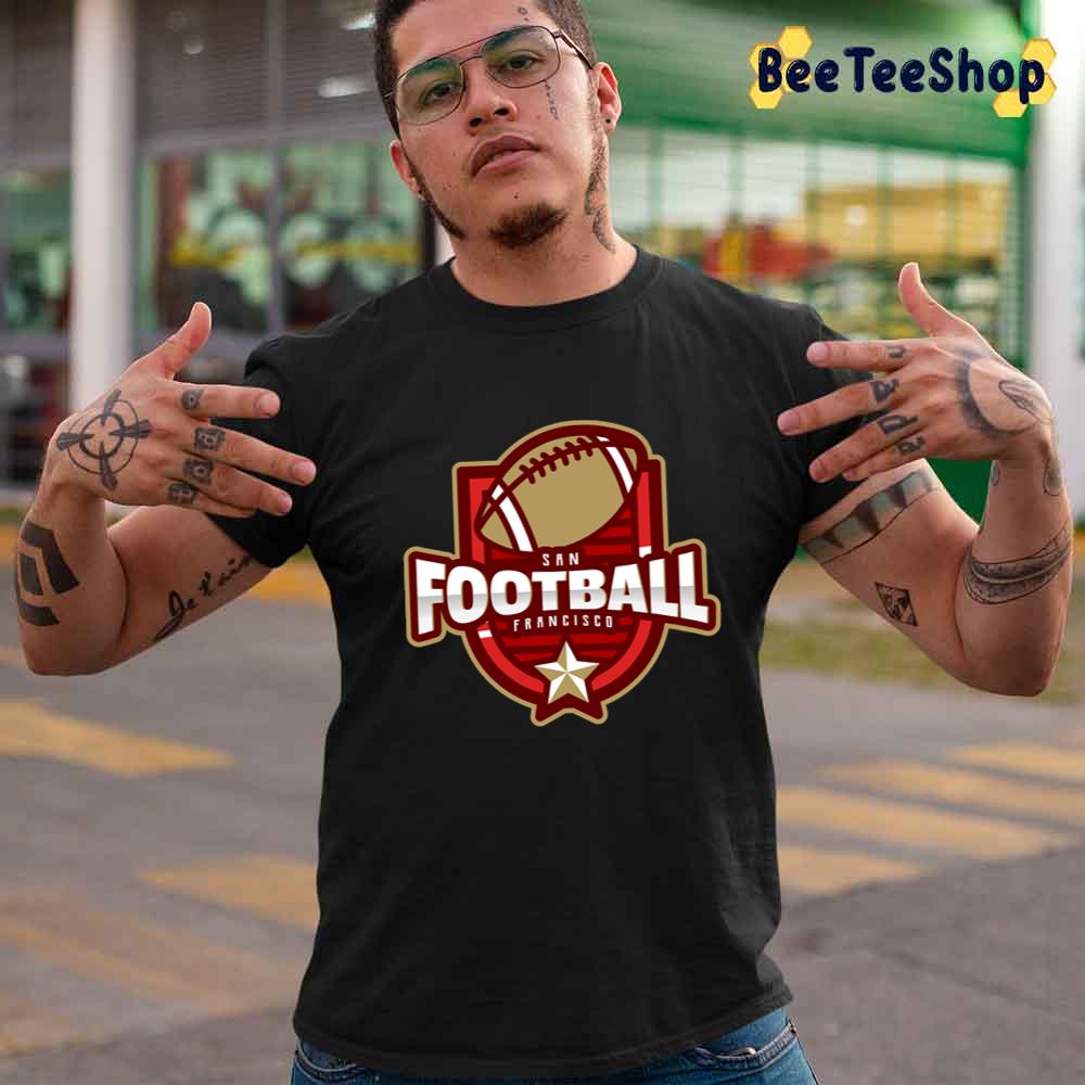 Football Copy San Francisco 49ers Football Unisex T-Shirt