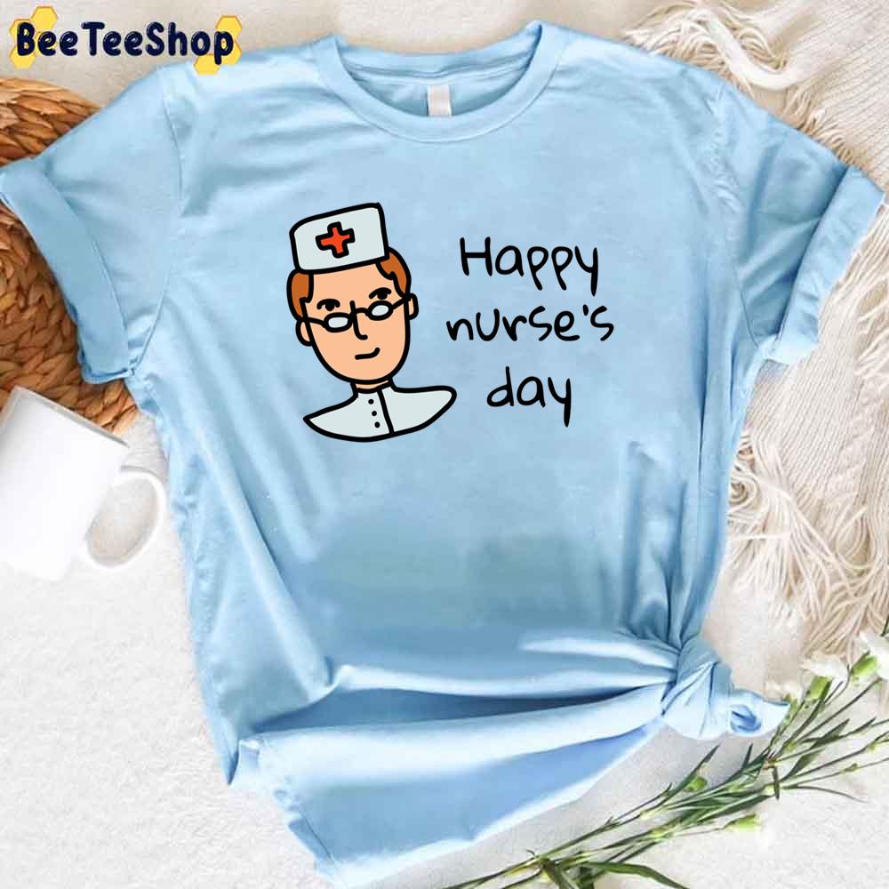 Funny Cartoon Happy Nurse’s Day Unisex T-Shirt