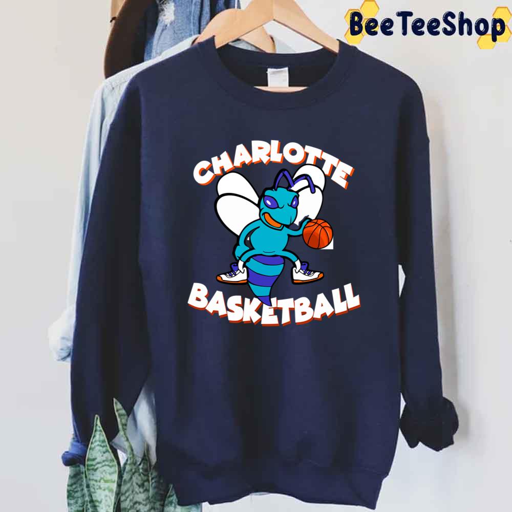 Funny Charlotte Hornets Basketball Unisex Sweatshirt