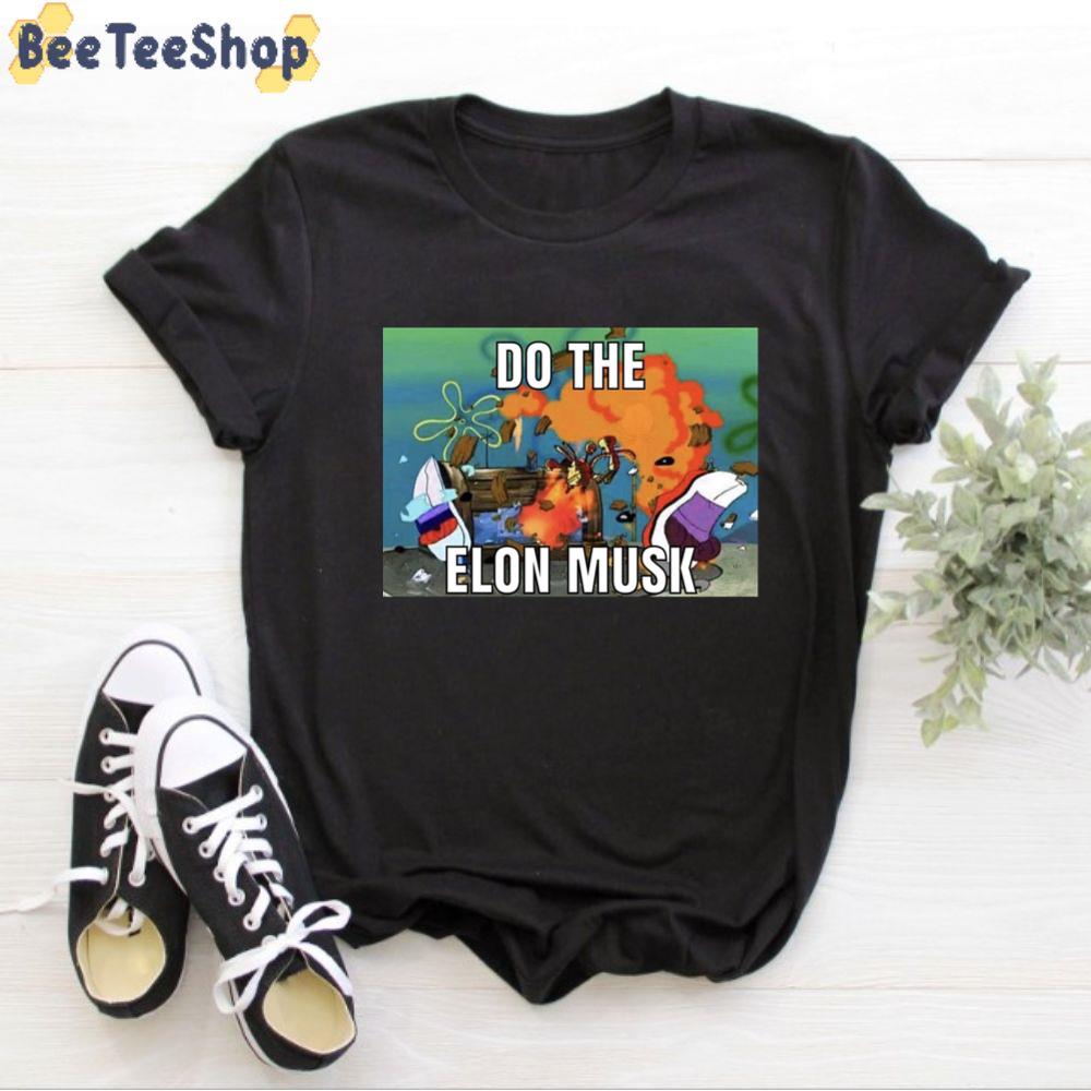 Funny Do The Elon Musk Unisex T-Shirt