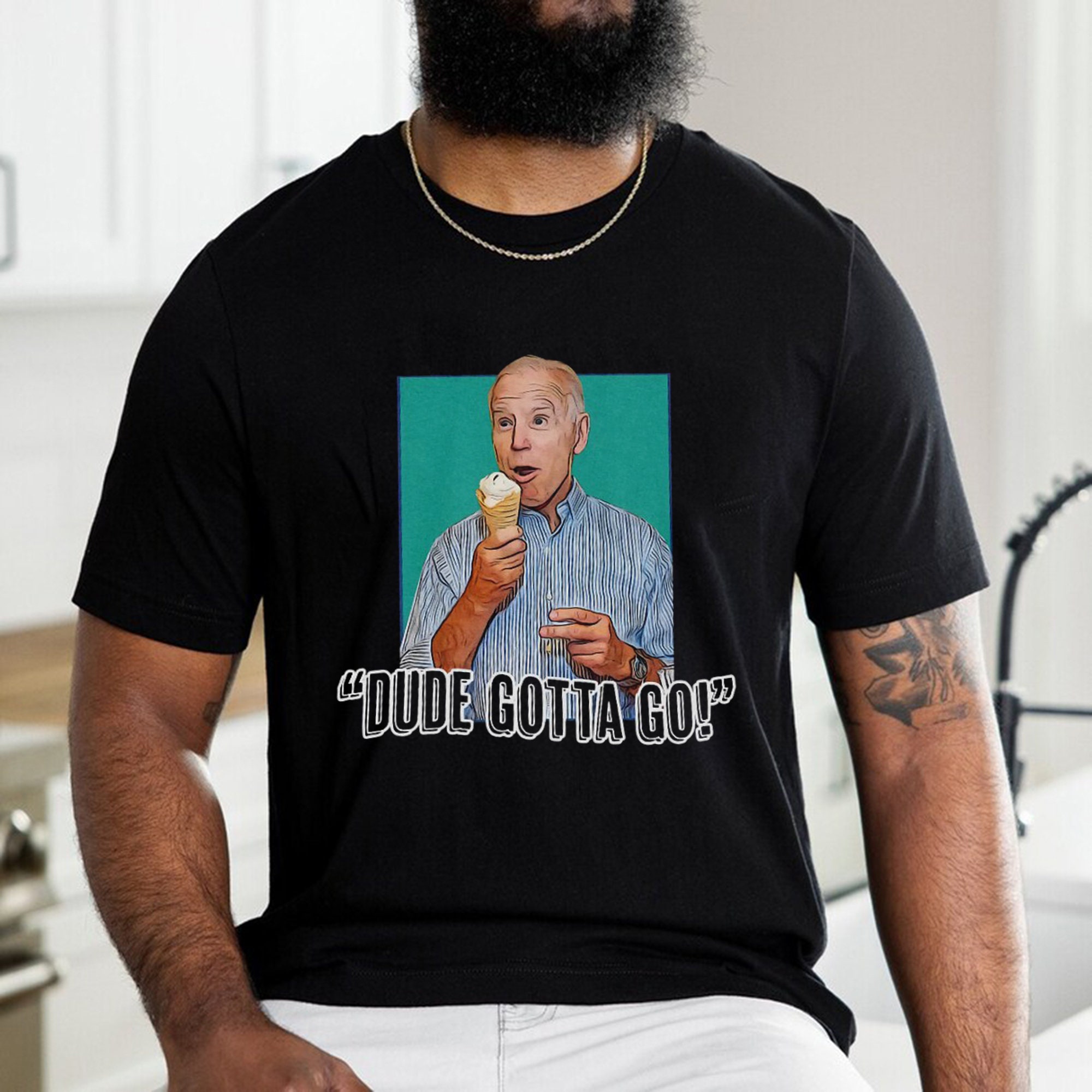 Funny Dude Gotta Go Anti Biden Unisex T-Shirt