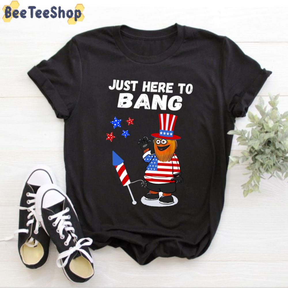 Funny Fourth Of July 4th Of July Just Here To Bang Philadelphia Flyers Hockey Unisex T-Shirt