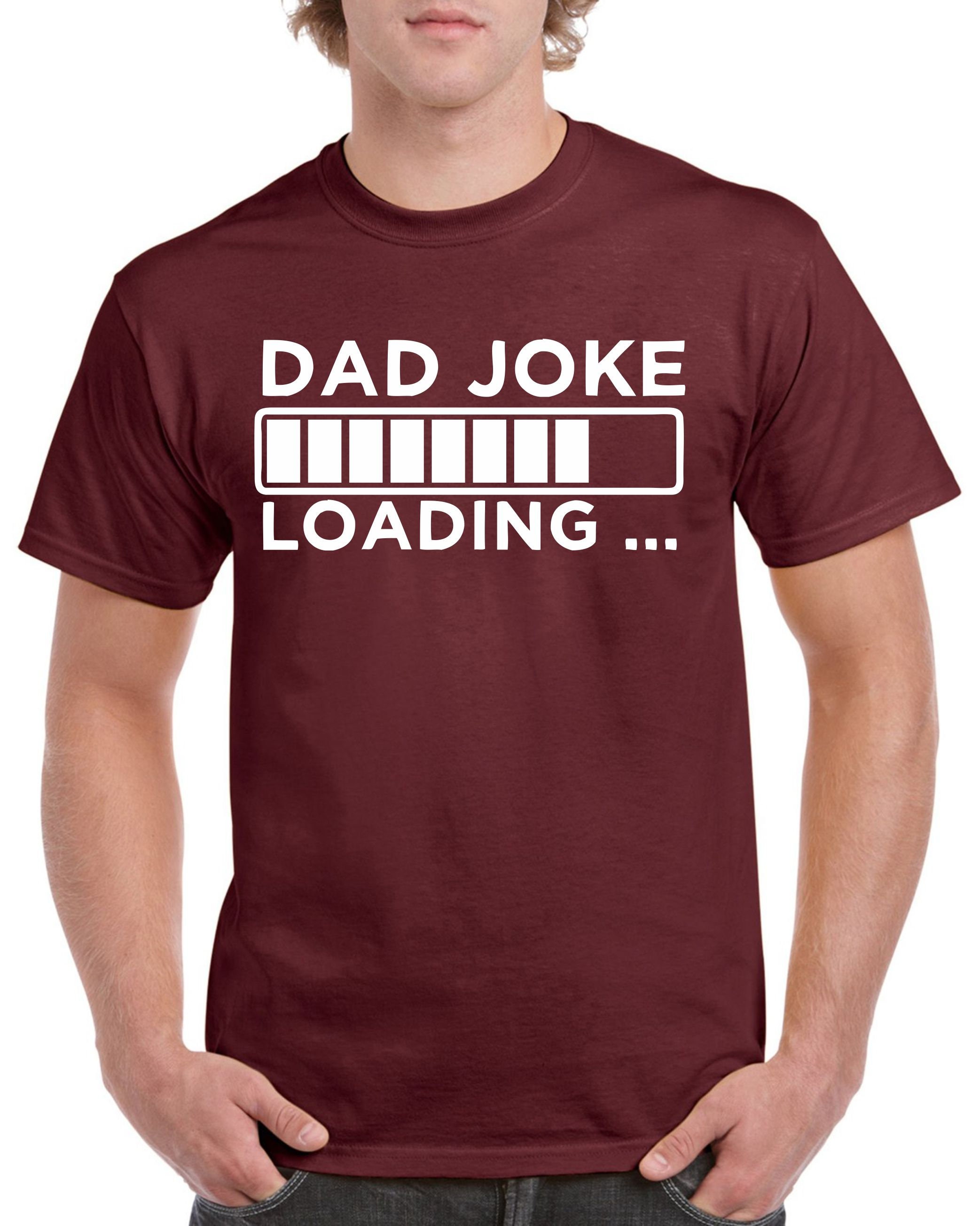 Fuuny Dad Joke Loadig Happy Father’s Day Unisex T-Shirt