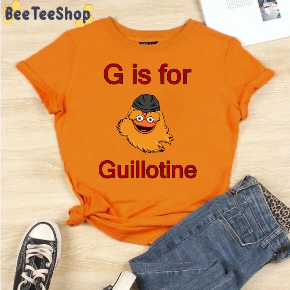 G Is For Guillotine Philadelphia Flyers Hockey Unisex T-Shirt