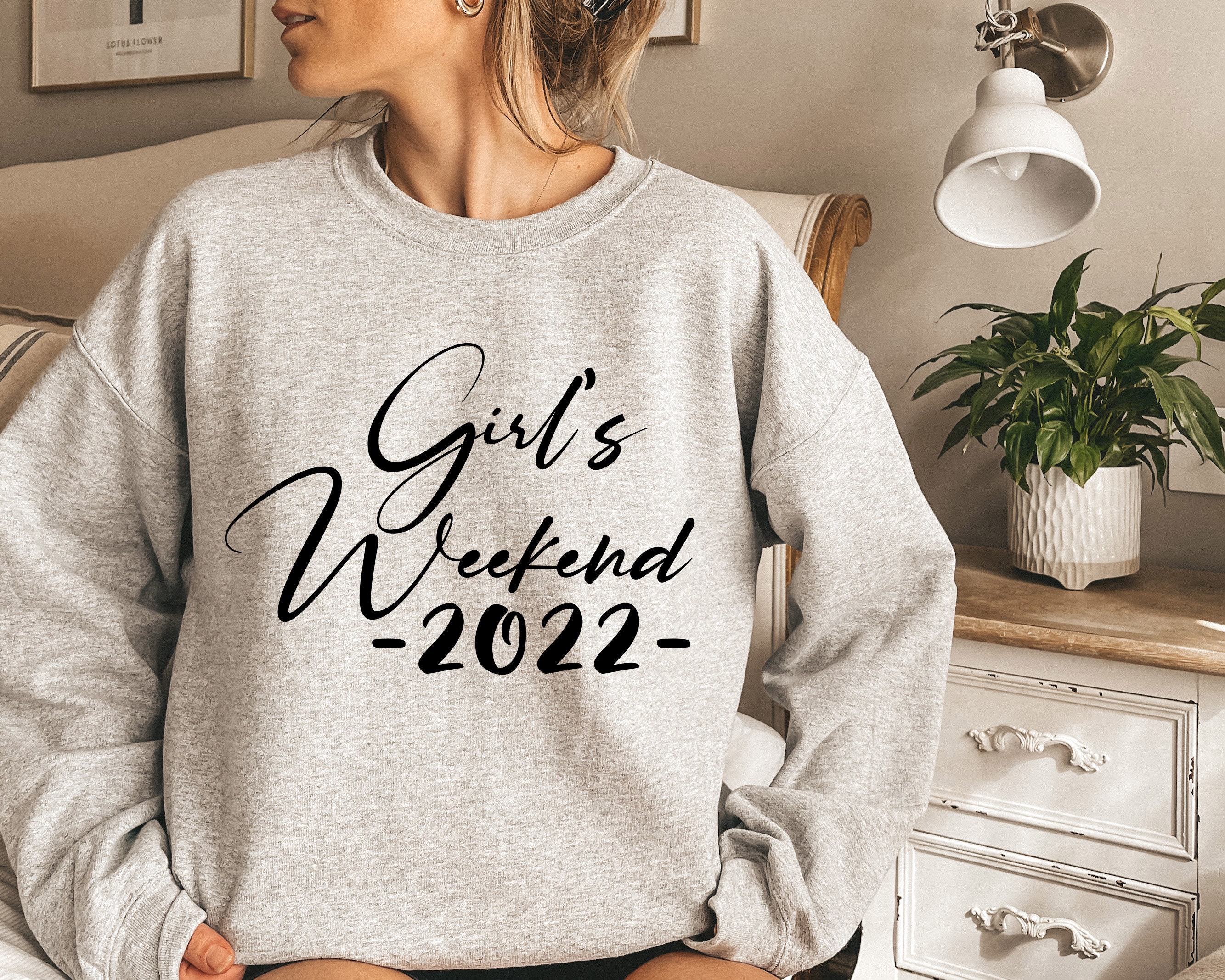 Girl’s Weekend 2022 Unisex Sweatshirt