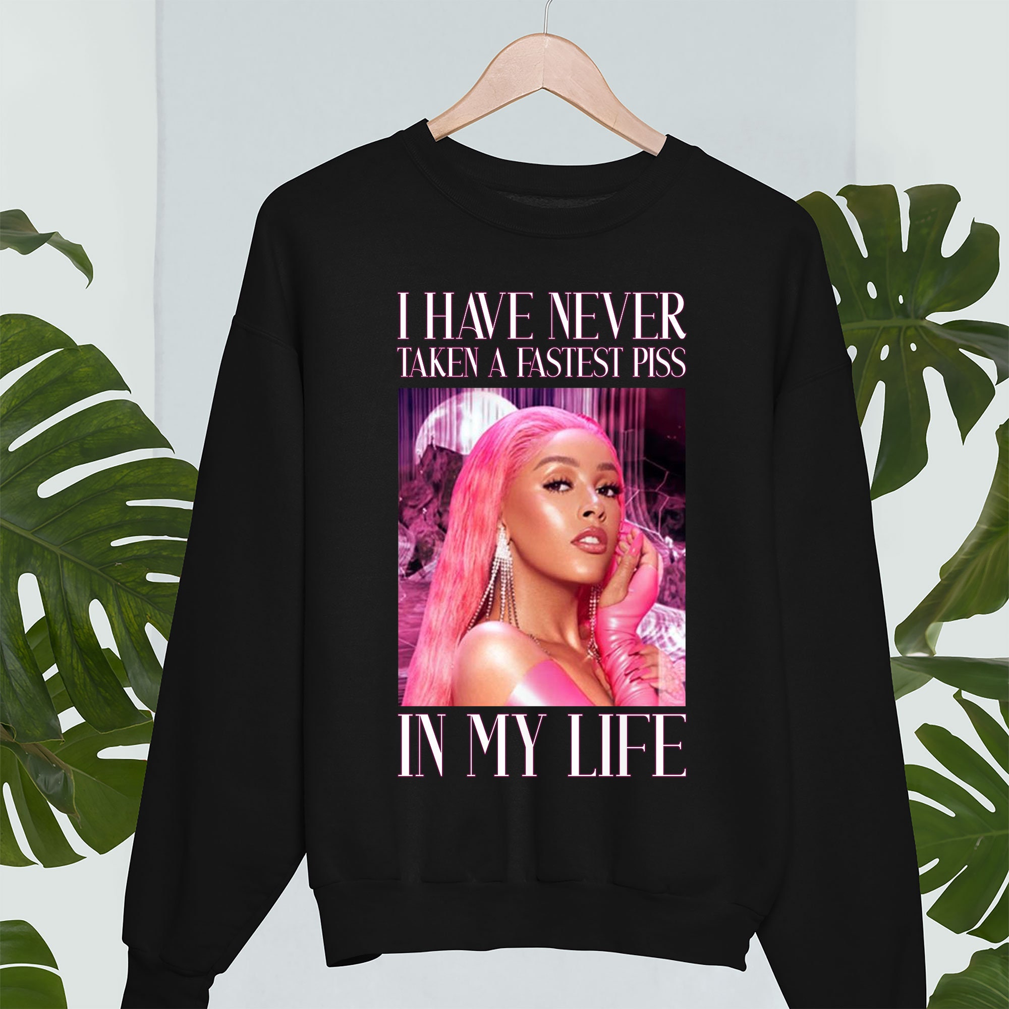 Grammy 2022 Music I Have Never Taken A Fastest Piss In My Life Doja Cat Unisex Sweatshirt