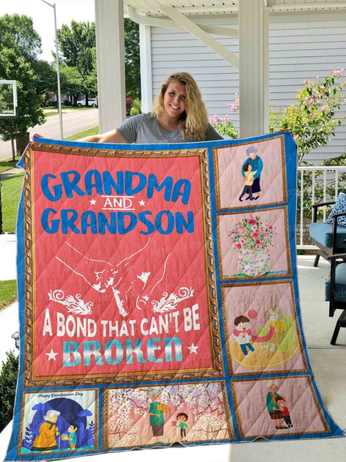 Grandma And Grandson A Bond That Can’t Be Broken Quilt Blanket