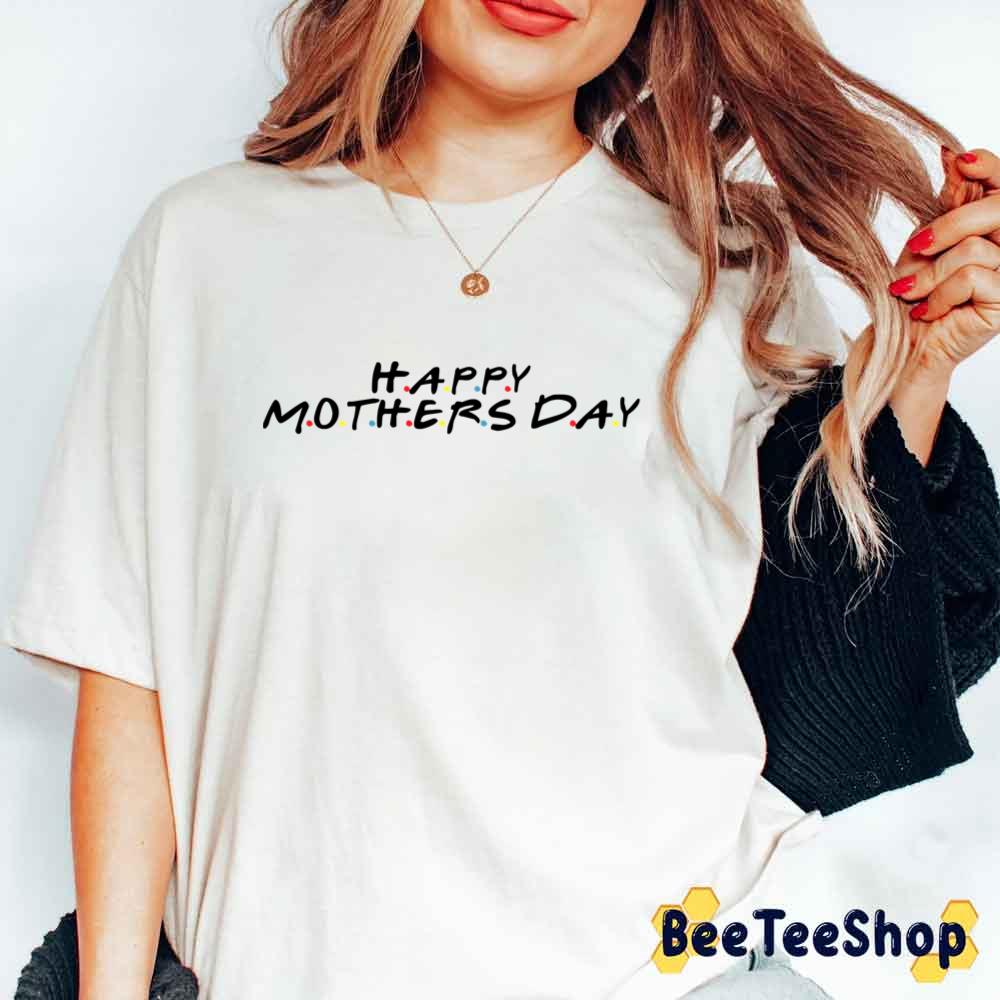 Happy Mothers Day Black Text Unisex T-Shirt