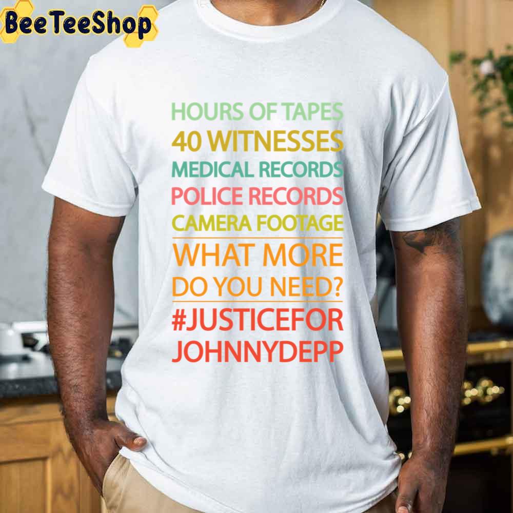 Hours Of Tapes 40 Witnesses Medical Records Johnny Depp Unisex T-Shirt