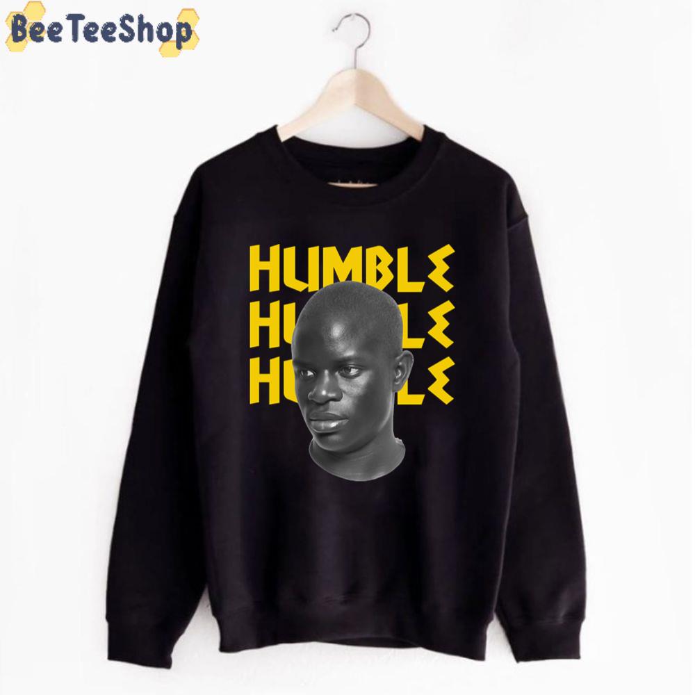 Humble Kante Football Unisex Sweatshirt