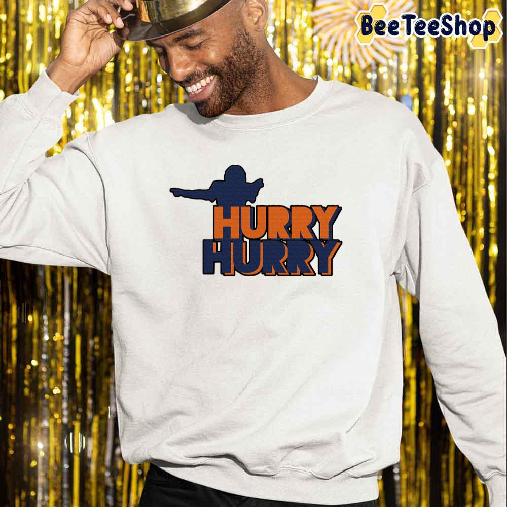 Hurry Hurry Denver Broncos Football Unisex Sweatshirt