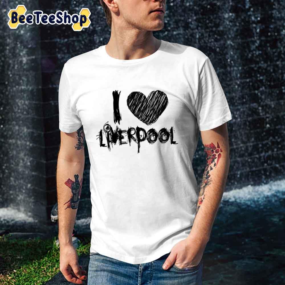 I Love Liverpool Football Unisex T-Shirt