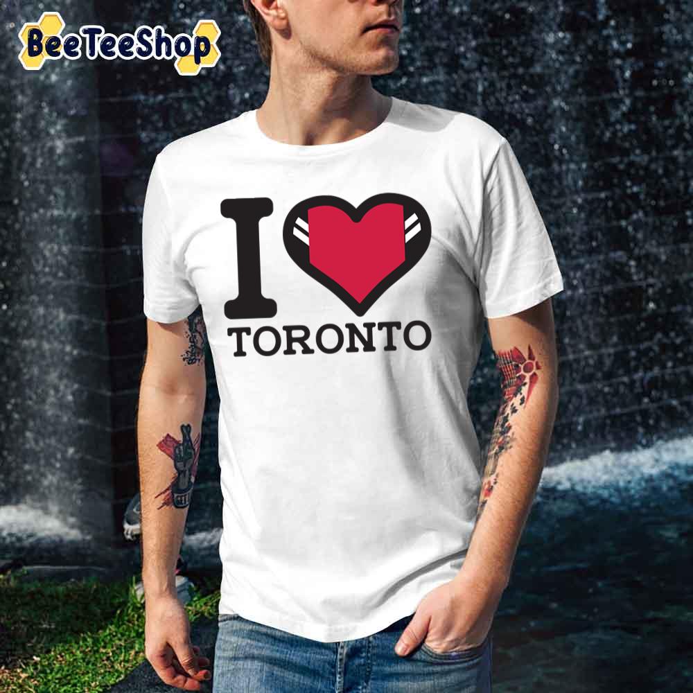 I Love Toronto Raptors Basketball Unisex T-Shirt