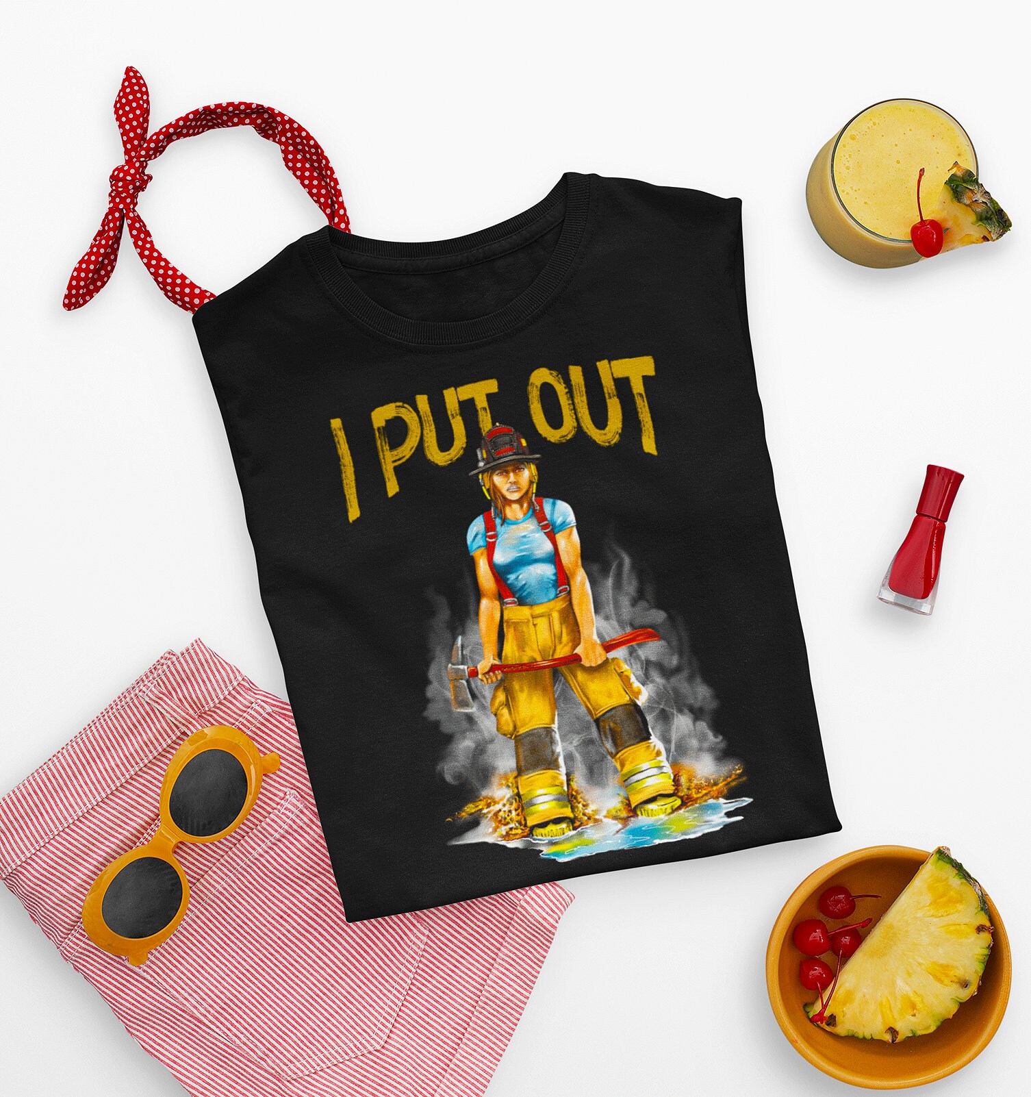 I Put Out Funny Womens Firefighter Unisex T-Shirt