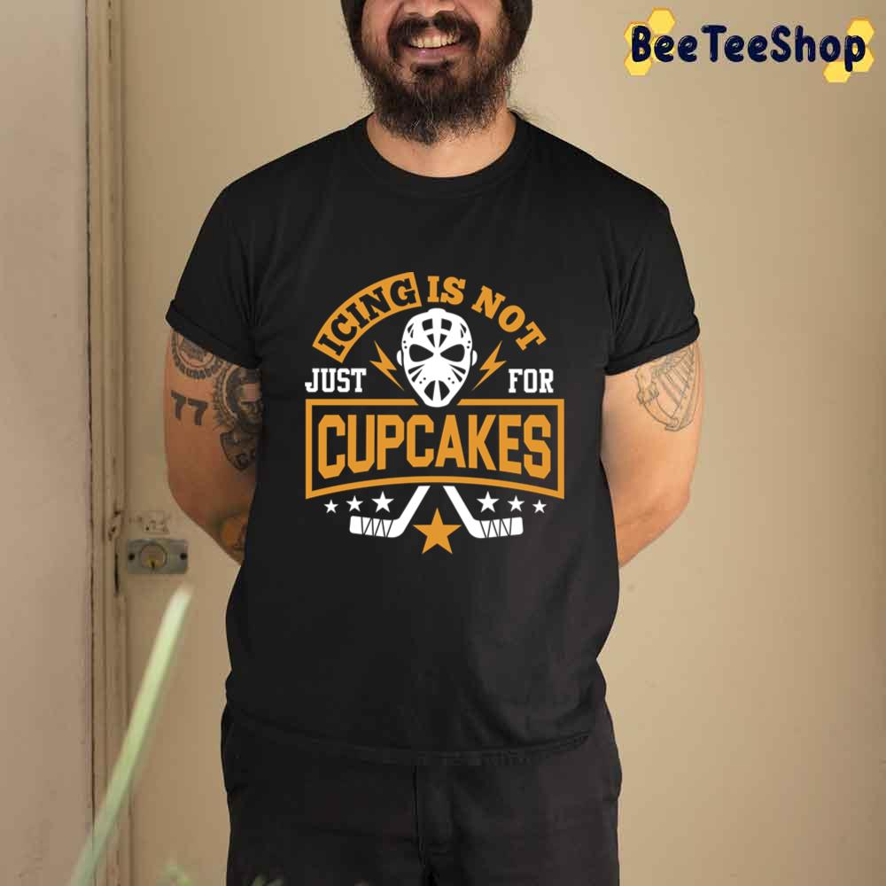 Icing Isn’t Cupcakes Lover Field Hockey Unisex T-Shirt