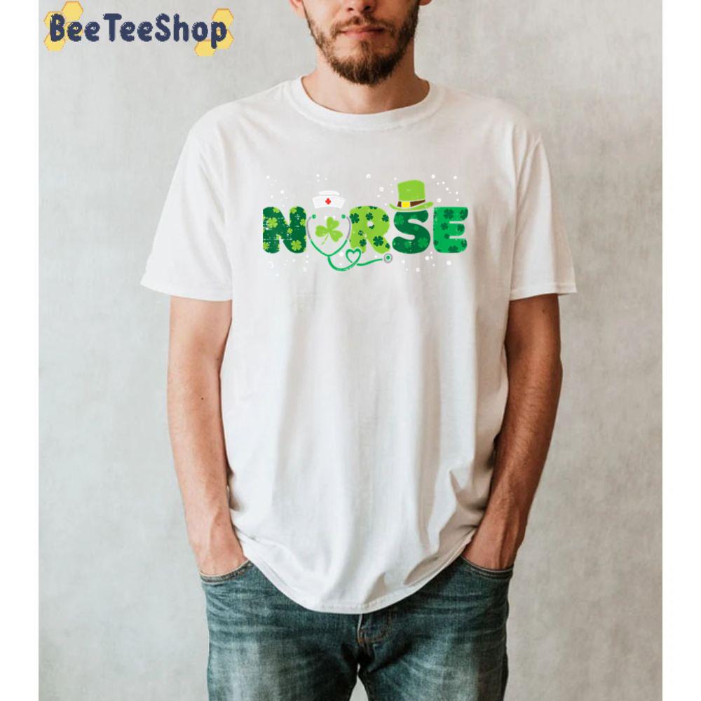 Irish Nurse Stethoscope Scrub St Patricks Day Nurses Unisex T-Shirt