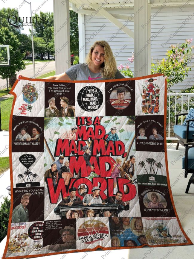 It’s A Mad Mad Mad Mad World Quilt Blanket