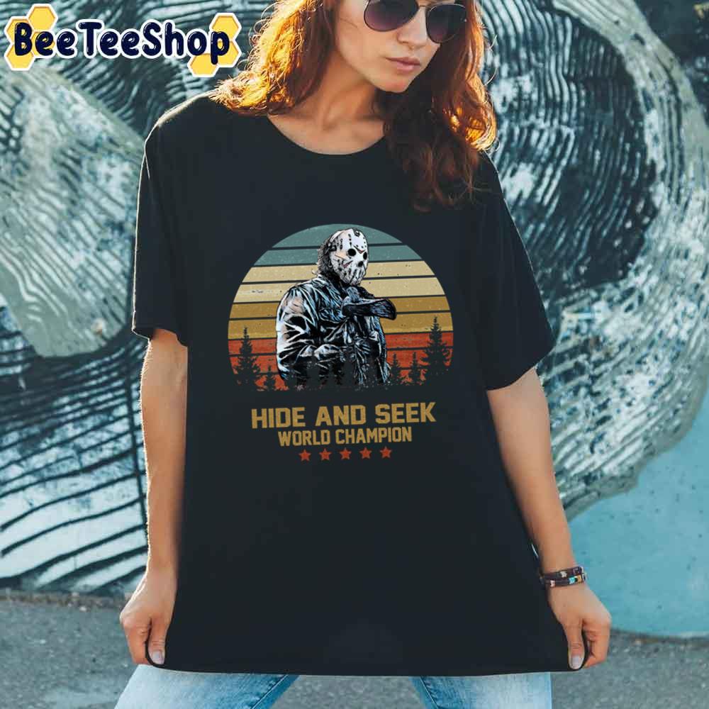 Jason Voorhees Hide And Seek World Champion Unisex T-Shirt