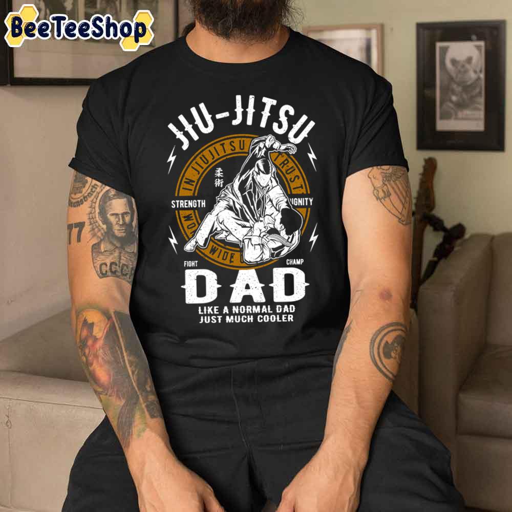 Jiu Jitsu Dad Funny Jiu Jitsu Father’s Day Unisex T-Shirt