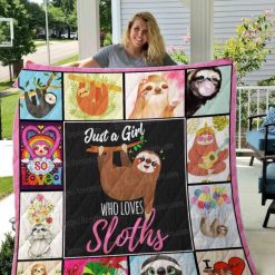 Just A Girl Who Loves Sloth Quilt Blanket