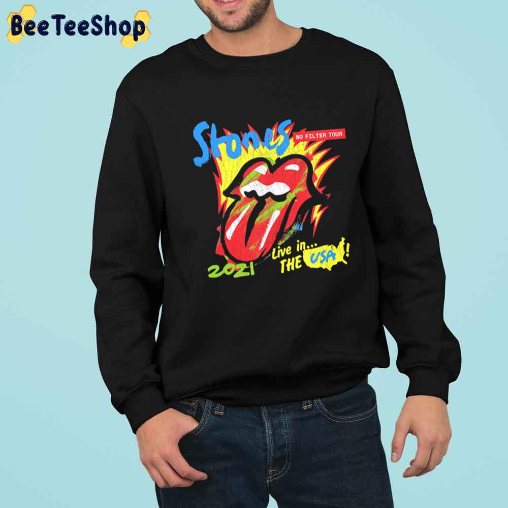 Live In Usa No Filter 2021 Parking Lot The Rolling Stone Rock And Roll Unisex Sweatshirt