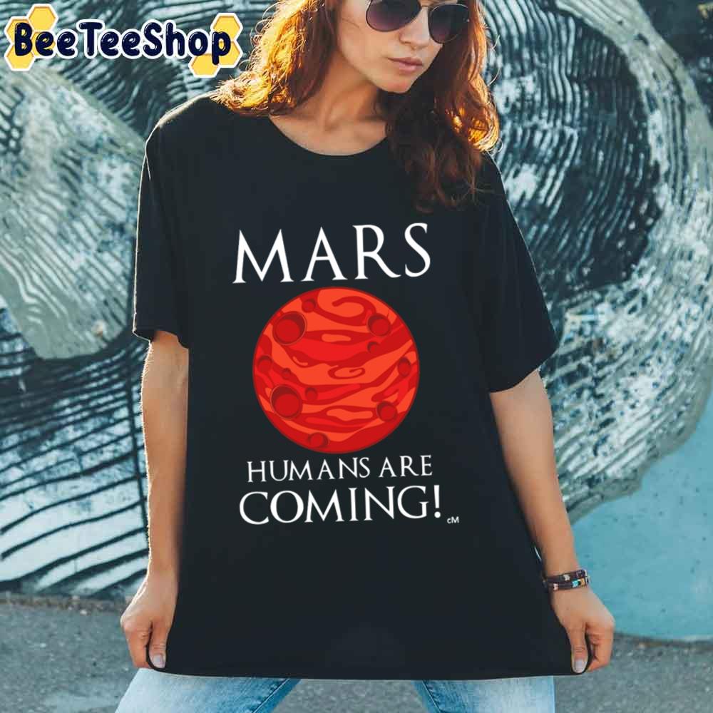 Mars Humans Are Coming Bruno Mars Unisex T-Shirt