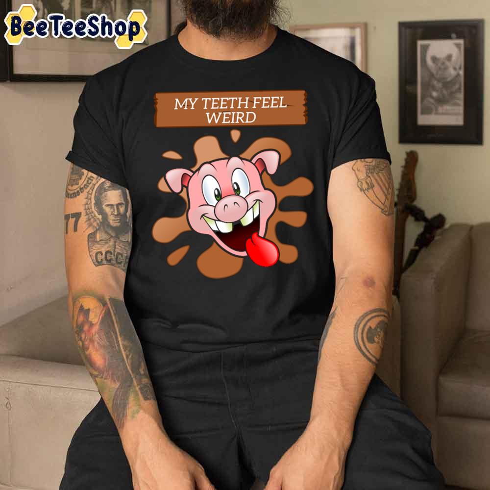 My Teeth Feel Weird Daddy Pig Unisex T-Shirt