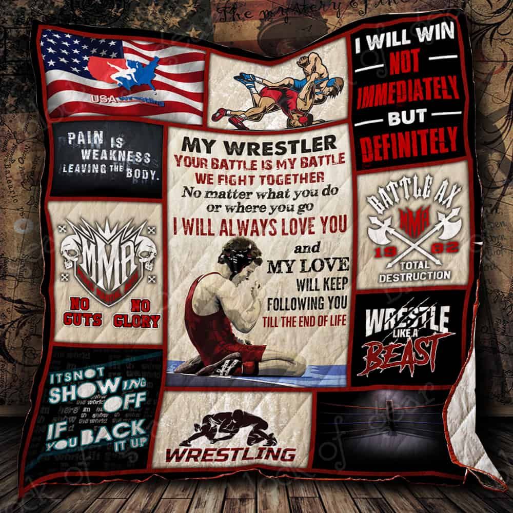 My Wrestler Pain Is Weakness Leaving The Body Quilt Blanket