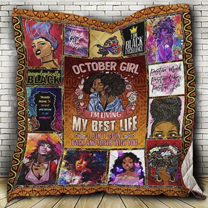 October Girl I’m Living My Best Life Quilt Blanket