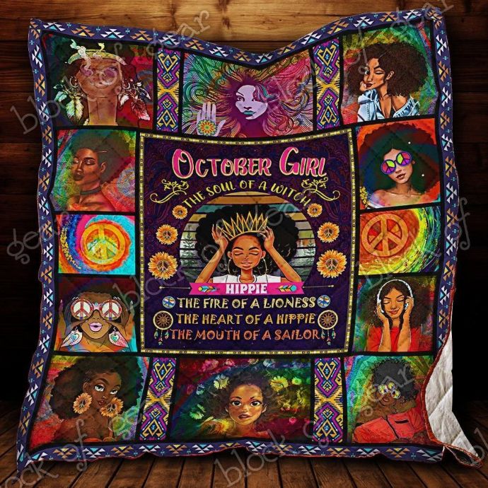 October Girl The Soul Of A Witch The Heart Of A Hippie Quilt Blanket