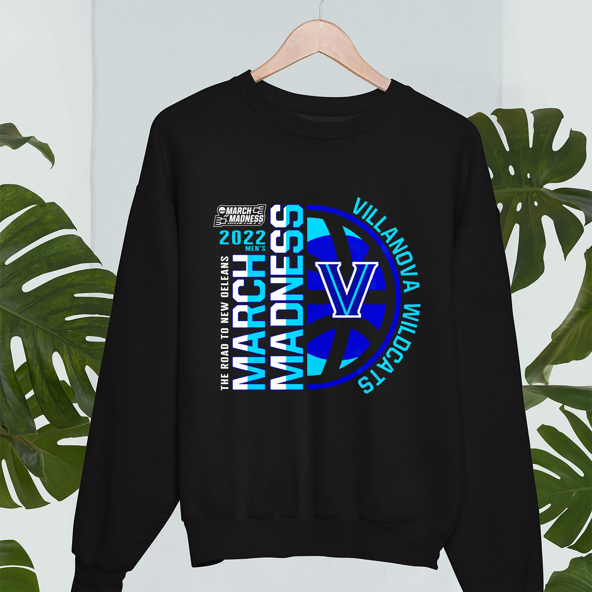 Official Villanova Wildcats 2022 March Madness Tournament The Road To New Orleans Basketball Unisex Sweatshirt