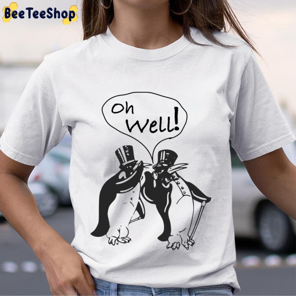 Oh Well Fleetwood Mac Unisex T-Shirt