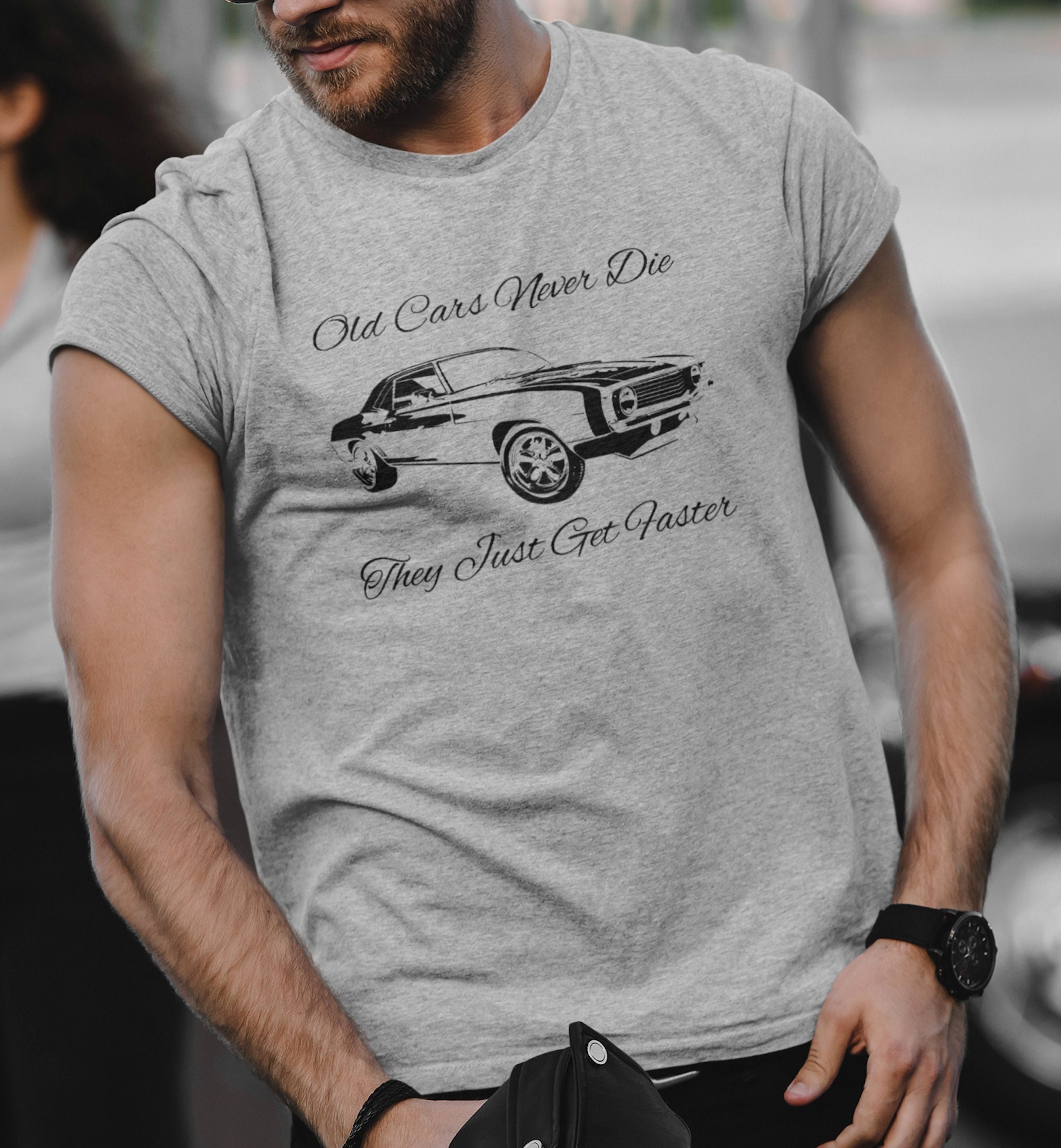 Old Cars Never Die They Just Get Faster Unisex T-Shirt