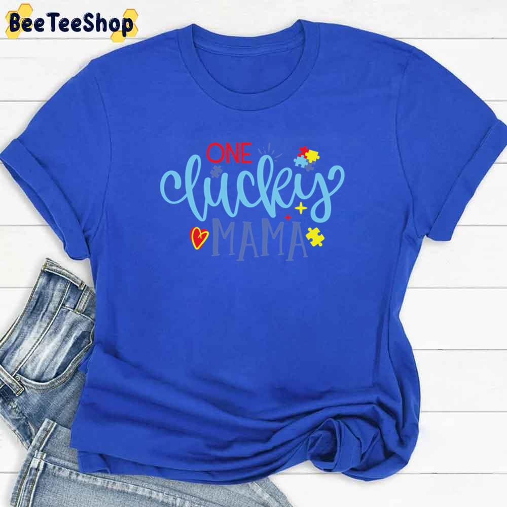 One Lucky Mama Autism Awareness Unisex T-Shirt