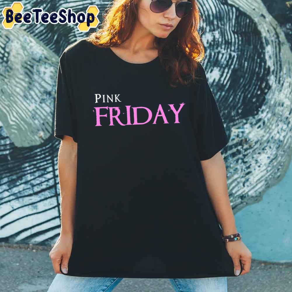 pink friday t shirt