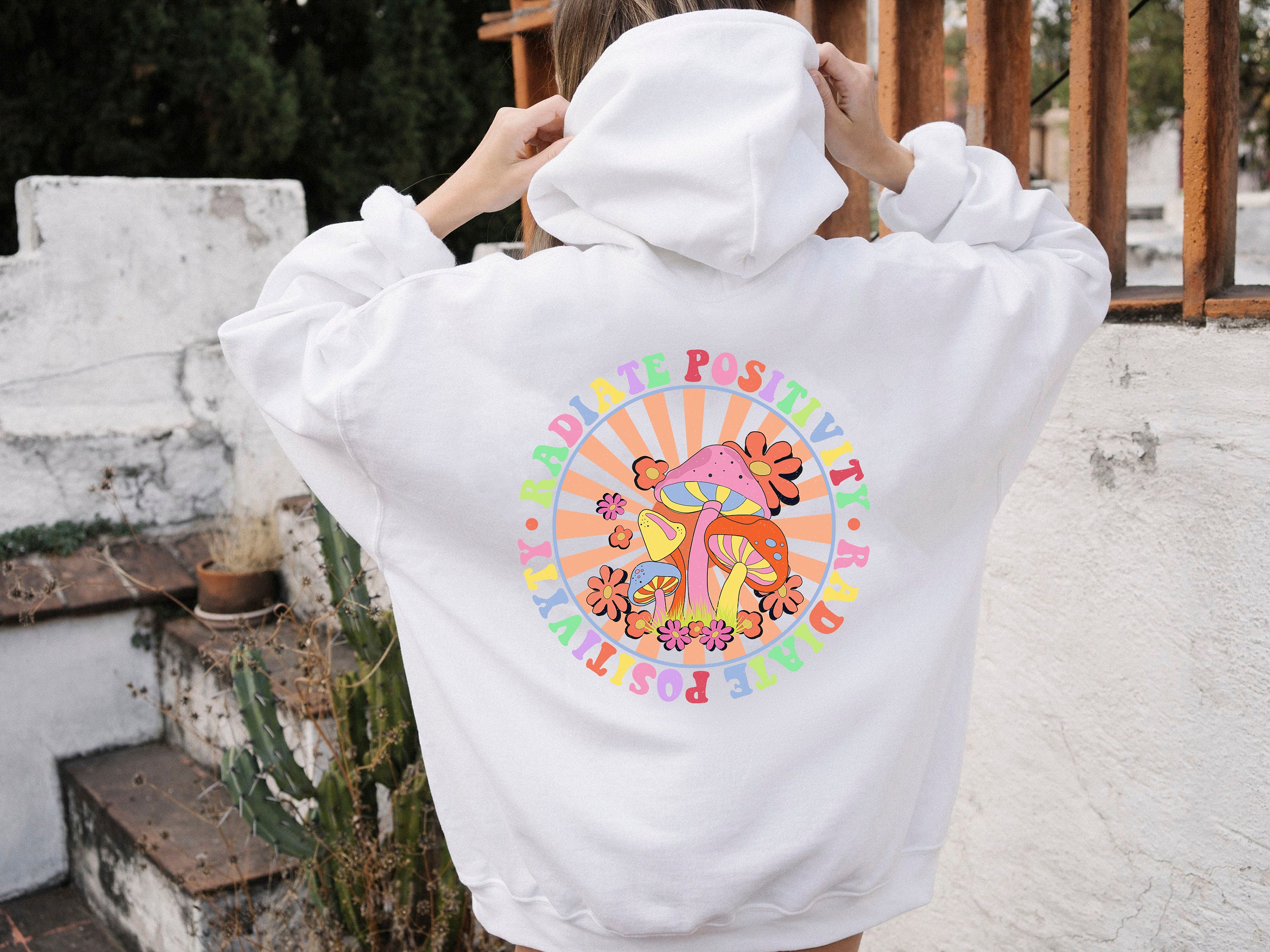 Radiate Positivity Mushroom Hippie Unisex Hoodie