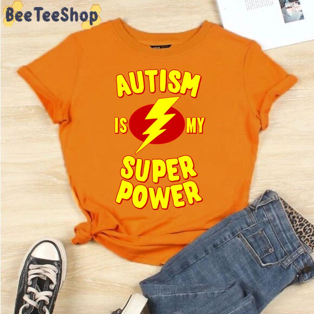 Red And Yellow Style Autism Is My Super Power Autism Awareness Unisex T-Shirt