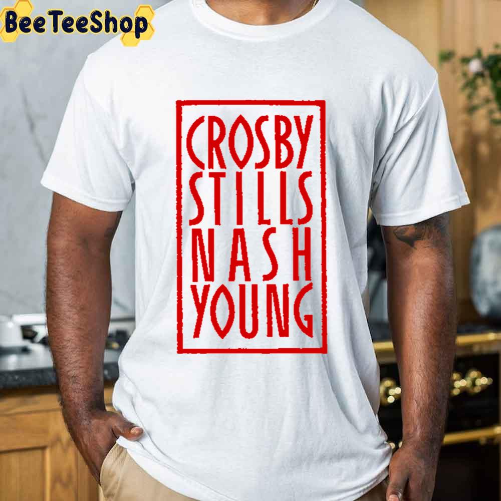 Red Style Crosby Stills Nash And Young Unisex T-Shirt