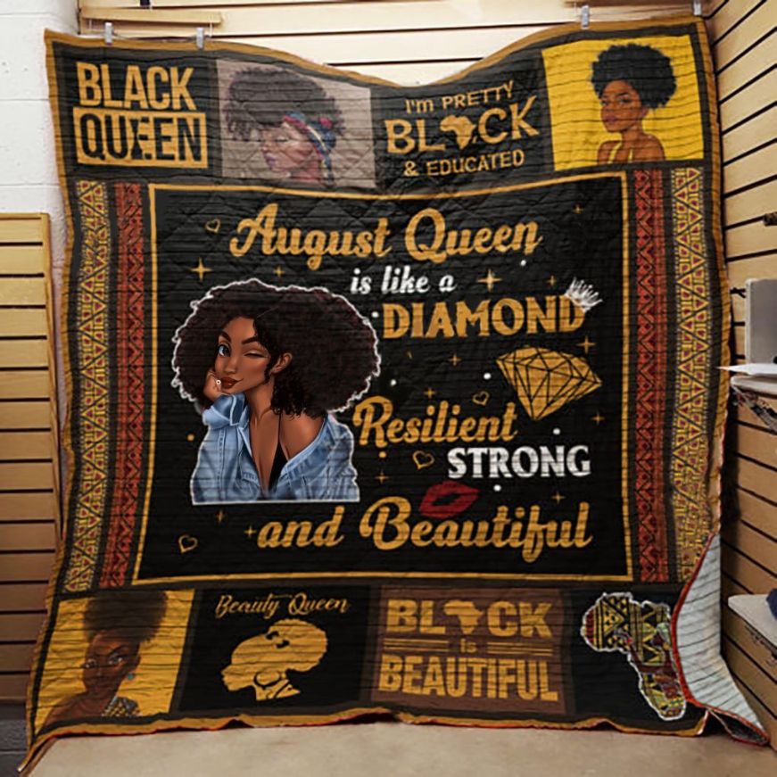 Resilient Strong And Beautiful August Black Women Quilt Blanket