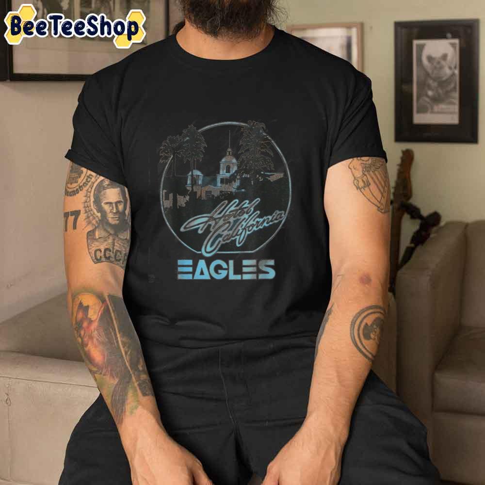 Retro Eagels Art Hotels Californias Band Music Unisex T-Shirt