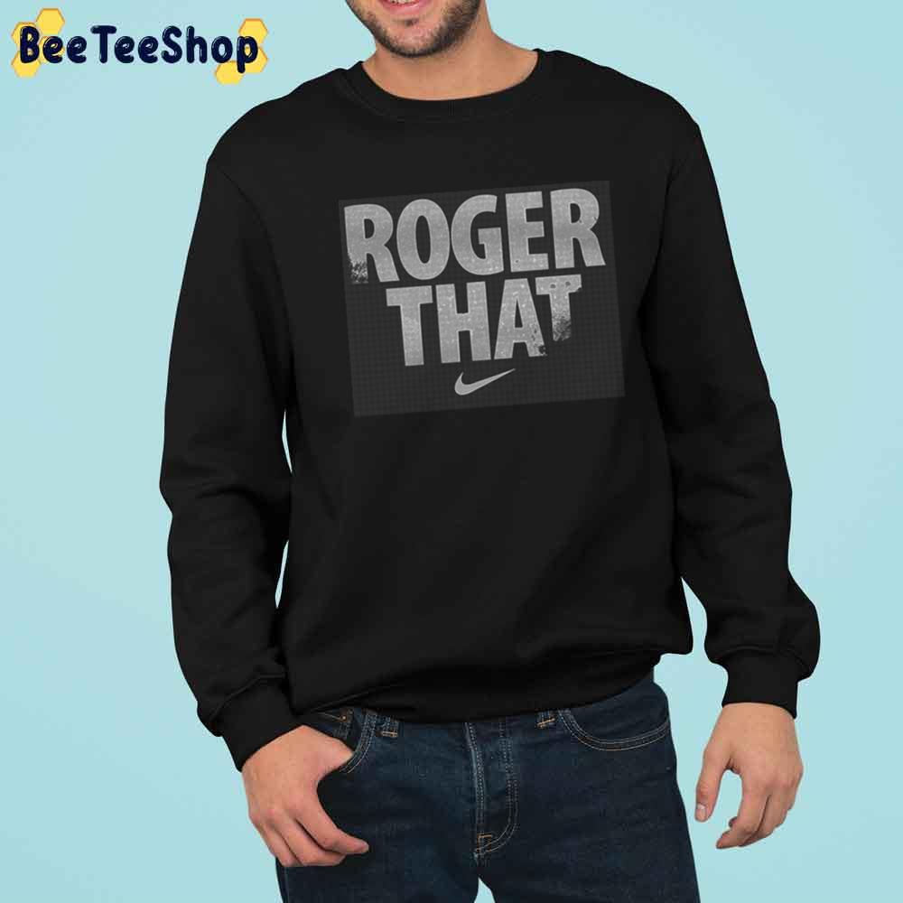 Roger Federer That Unisex Sweatshirt