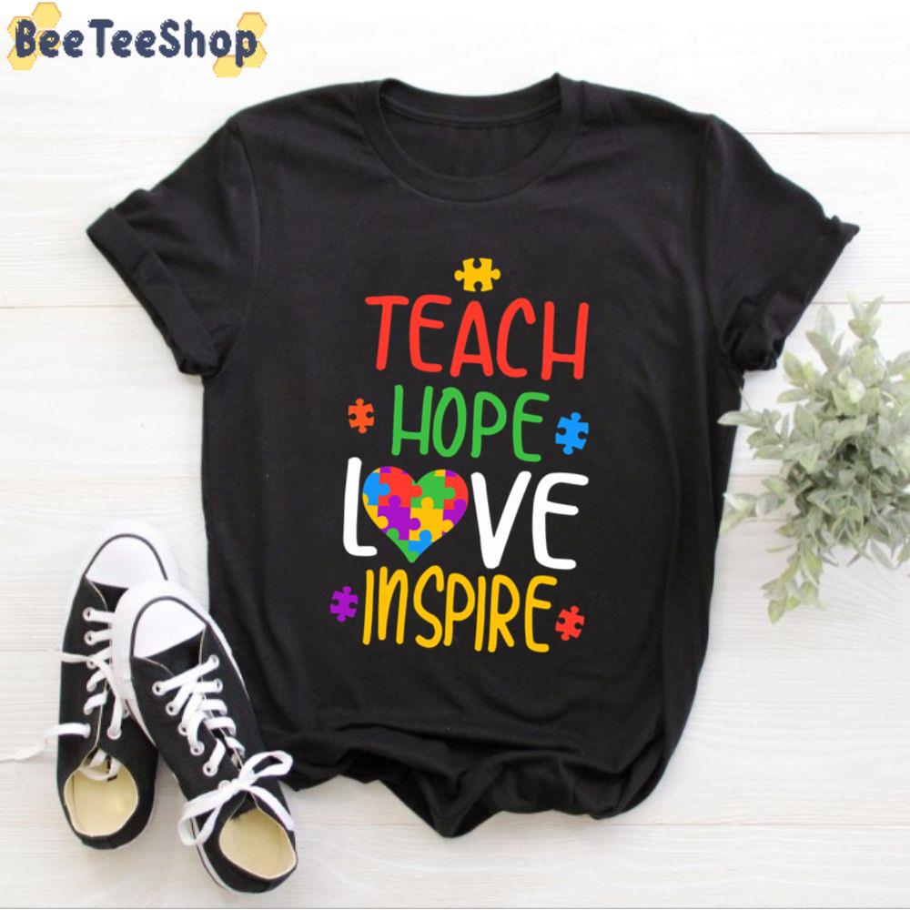 Teacher Hope Love Inspire Autism Awareness Unisex T-Shirt