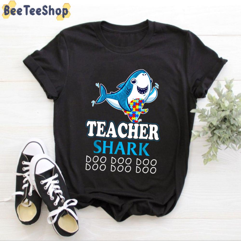 Teacher Shark Funny Proud Appreciation Day Autism Awareness Unisex T-Shirt