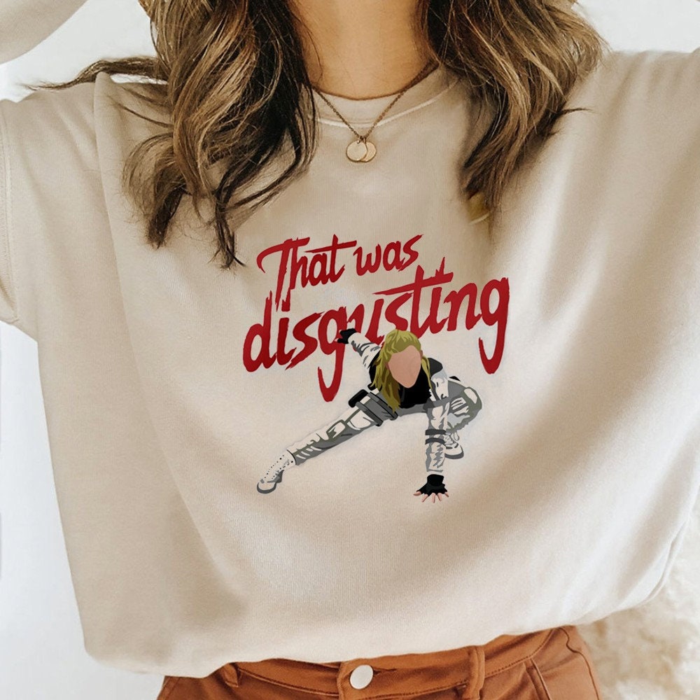 That Was Disgusting Yelena Belova Funny Unisex Sweatshirt