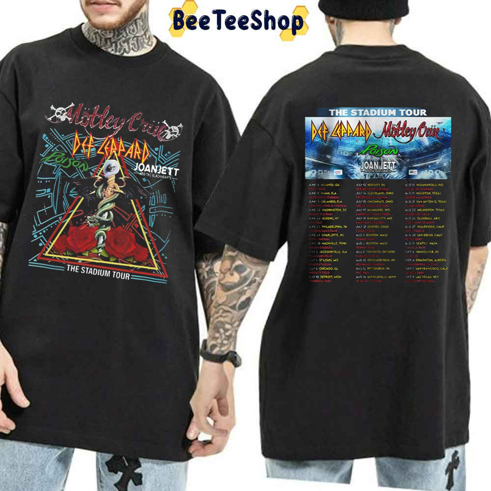 The Stadium Tour Motley Crue Def Leppard Poison Joan Jett & The Blackhearts Unisex T-Shirt