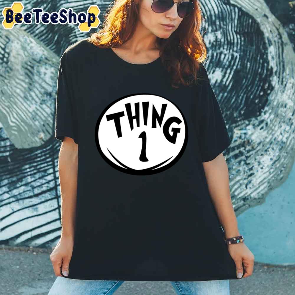 Thing 1 Dr Seuss Unisex T-Shirt