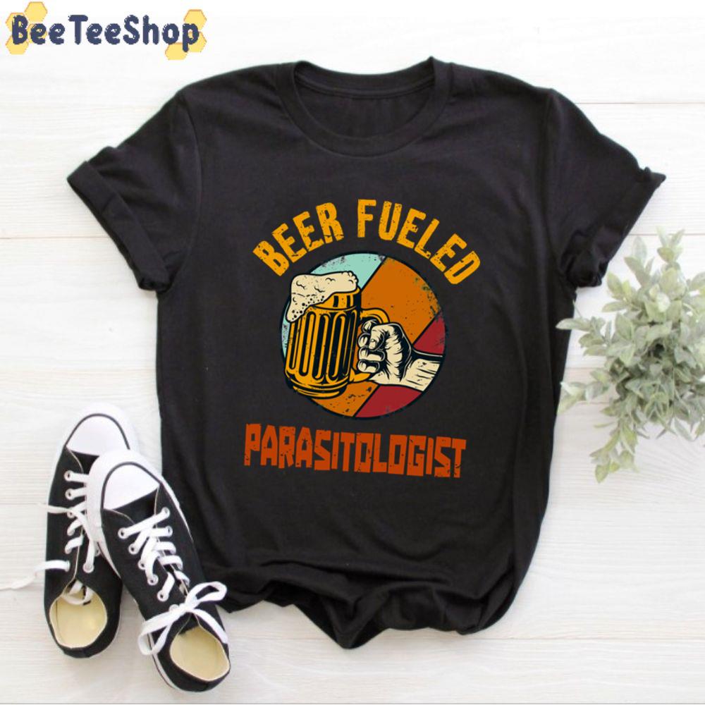 Vintage Beer Fueled Parasitologist International Beer Day Unisex T-Shirt