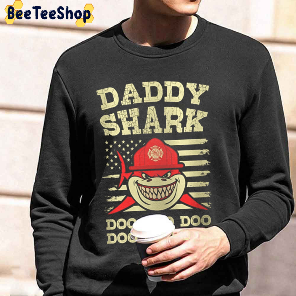 Vintage Daddy Shark Doo Doo Firefighter Day Unisex Sweatshirt