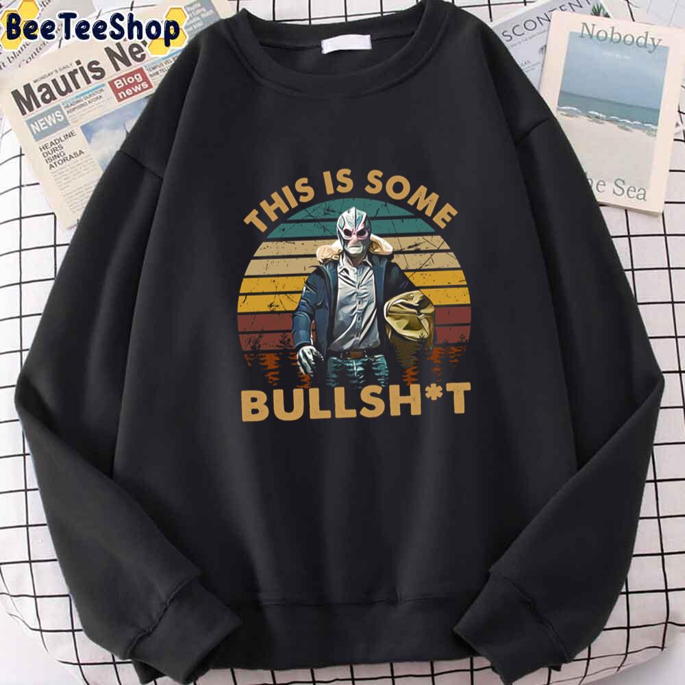 Vintage Design This Is Some Bullsht Unisex Sweatshirt